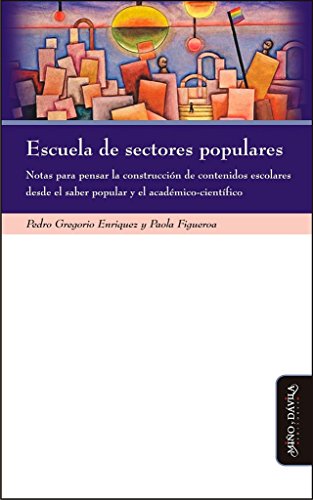 Libro La Escuela De Sectores Populares Notas