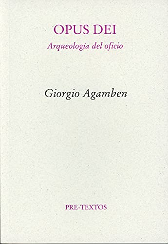 Libro Opus Dei, Arqueologia Del Oficio