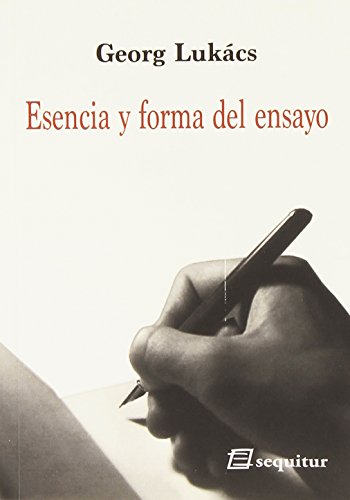Libro ESENCIA Y FORMA DEL ENSAYO de LUKAS GEORG en Colombia, ensayo