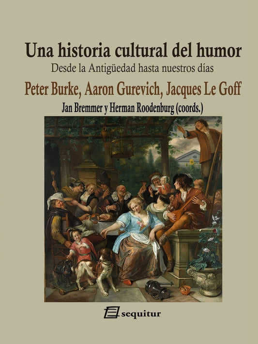 Libro Una Historia Cultural Del Humor Desde La