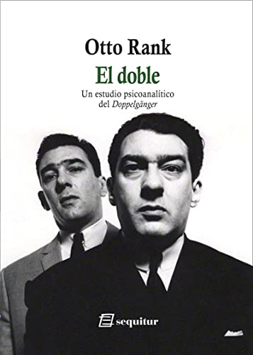 Libro EL DOBLE UN ESTUDIO PSICOANALITICO DEL DOPPELGANGER de RANK OTTO en Colombia, psicoanalisis