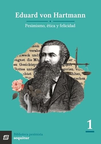 Libro PESIMISMO ETICA Y FELICIDAD de VON HARTMAN EDUARD en Colombia, literatura