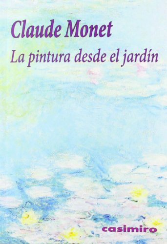 Libro LA PINTURA DESDE EL JARDIN de MONET CLAUDE en Colombia, estetica