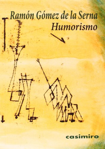 Libro HUMORISMO de GOMEZ DE LA SERNA RAMON en Colombia, ensayo