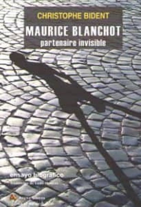 Libro Maurice Blanchot, Partenaire Invisible