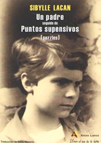 Libro Un Padre, Seguido De Puntos Suspensivos-