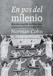 Libro En Pos Del Milenio, Revolucionarios Mile