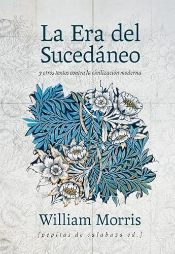 Libro La Era Del Sucedaneo Y Otros Textos Cont