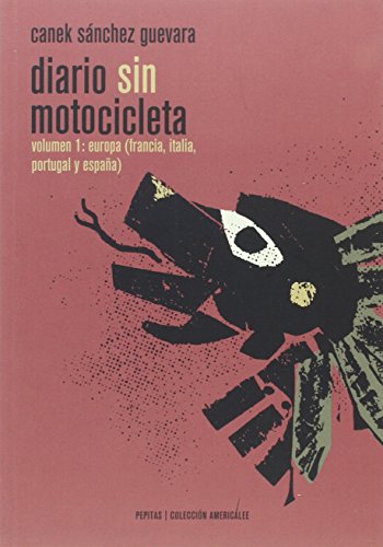 Libro Diario Sin Motocicleta Vol I.