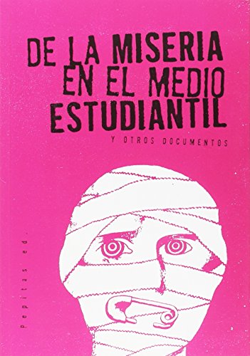 Libro De La Miseria En El Medio Estudiantil