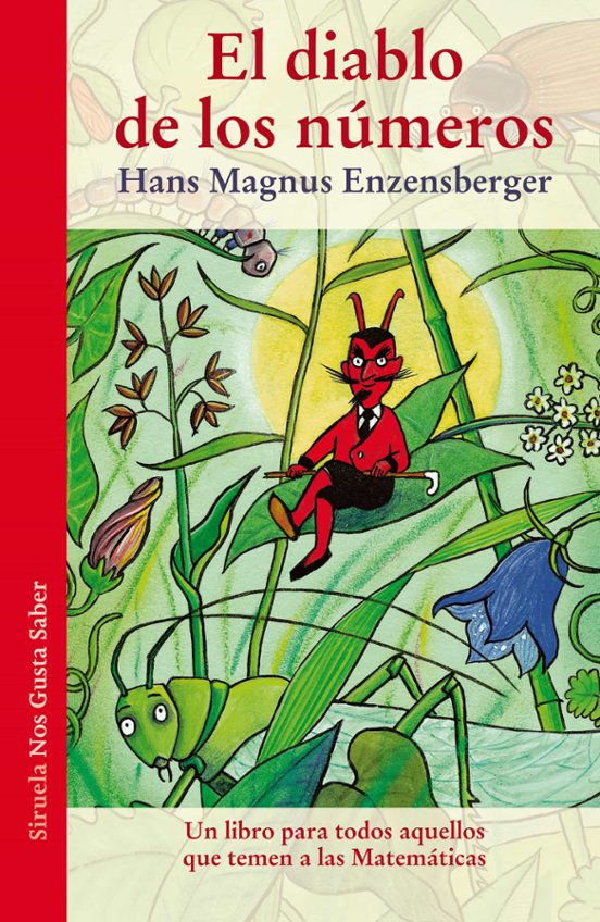 Libro EL DIABLO DE LOS NUMEROS de ENZENBERGER HANS MAGNUS en Colombia, matematicas