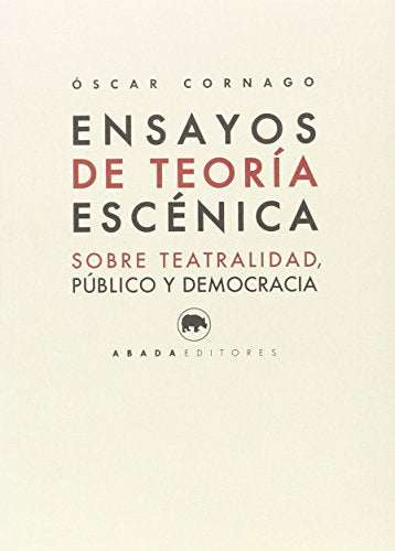 Libro Ensayos De Teoria Escenica