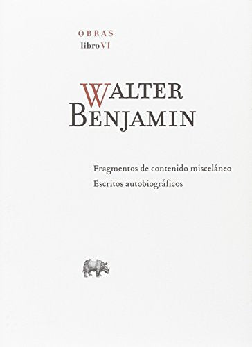 Libro Walter Benjamin, Obras Libro Vi