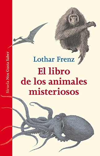 Libro El Libro De Los Animales Misteriosos