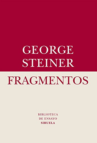 Libro FRAGMENTOS de STEINER GEORGE en Colombia, ensayo