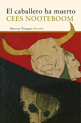Libro EL CABALLERO HA MUERTO de NOOTEBOOM CEES en Colombia, literatura