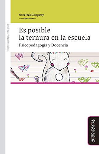 Libro Es Posible La Ternura En La Escuela?