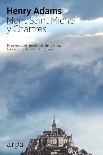 Libro MONT SAINT MICHEL Y CHARTRES de ADAMS HENRY en Colombia, estetica