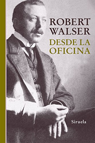 Libro DESDE LA OFICINA de WALSER ROBERT en Colombia, literatura