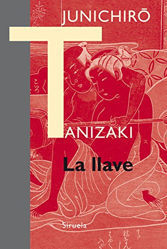 Libro LA LLAVE de TANIZAKI JUNICHIRO en Colombia, literatura