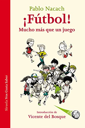 Libro FUTBOL! MUCHO MAS QUE UN JUEGO de NACAH PABLO en Colombia, juvenil