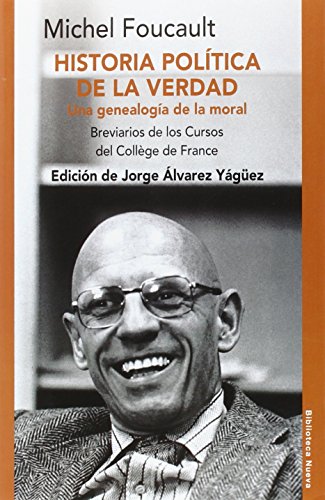 Libro HISTORIA POLITICA DE LA VERDAD UNA GENEALOGIA DE LA MORAL de FOUCAULT MICHEL en Colombia, filosofia