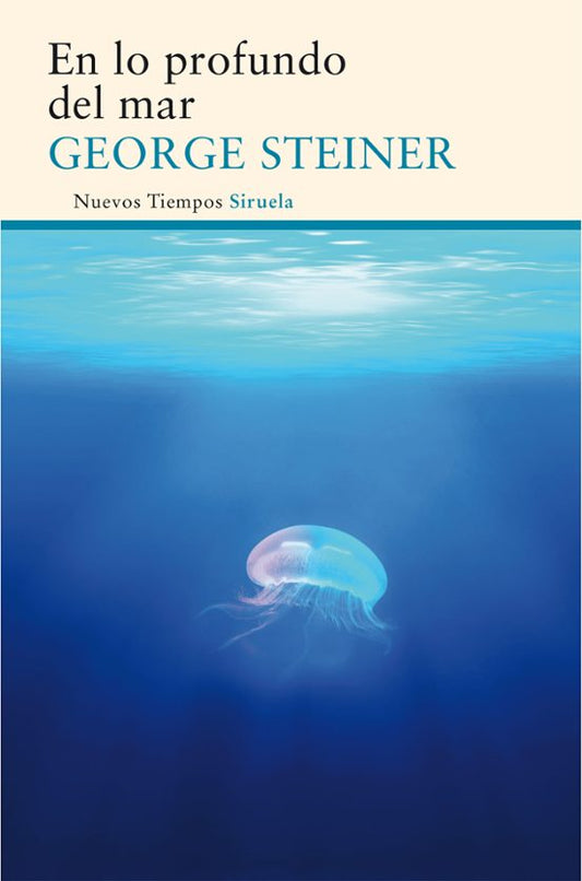 Libro EN LO PROFUNDO DEL MAR de STEINER GEORGE en Colombia, literatura