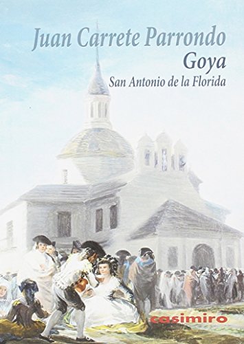 Libro Goya, San Antonio De La Florida