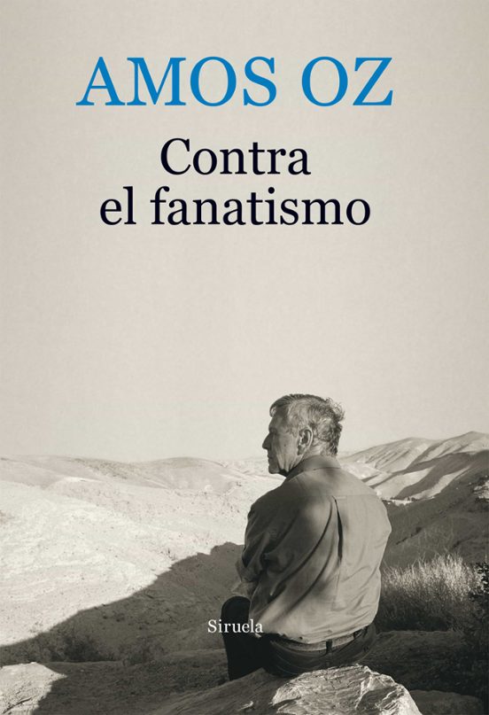 Libro CONTRA EL FANATISMO de OZ AMOS en Colombia, literatura