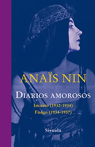 Libro DIARIOS AMOROSOS INCESTO FUEGO de ANAIS NIN en Colombia, literatura