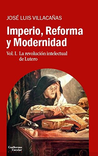 Libro Imperio, Reforma Y Modernidad, Vol. 1