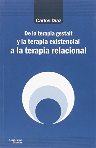 Libro De La Terapia Gestalt Y La Terapia Exist