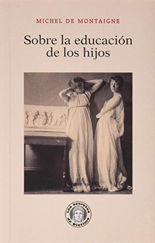 Libro SOBRE LA EDUCACION DE LOS HIJOS - 3 de DE MONTAIGNE MICHEL en Colombia, ensayo