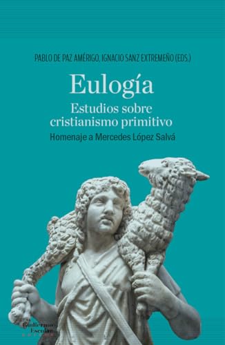 Libro Eulogia, Estudios Sobre El Cristianismo