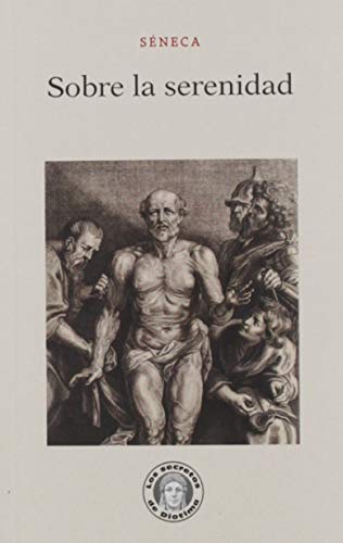 Libro SOBRE LA SERENIDAD - 14 de SENECA en Colombia, filosofia