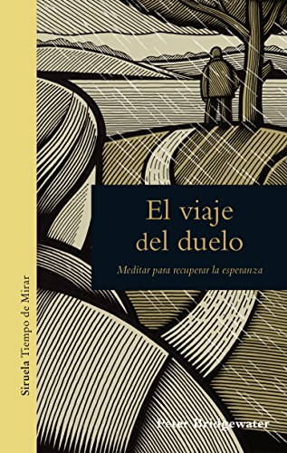 Libro EL VIAJE DEL DUELO de BRIDGEWATER PETER en Colombia, ensayo