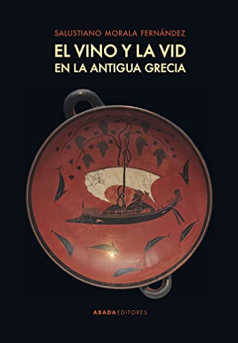 Libro El Vino Y La Vid En La Antigua Grecia