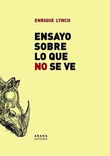 Libro ENSAYO SOBRE LO QUE NO SE VE de LYNCH FRIGERIO ENRIQUE en Colombia, filosofia