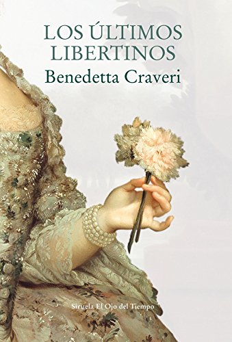 Libro LOS ULTIMOS LIBERTINOS de CRAVERI BENEDETTA en Colombia, historia
