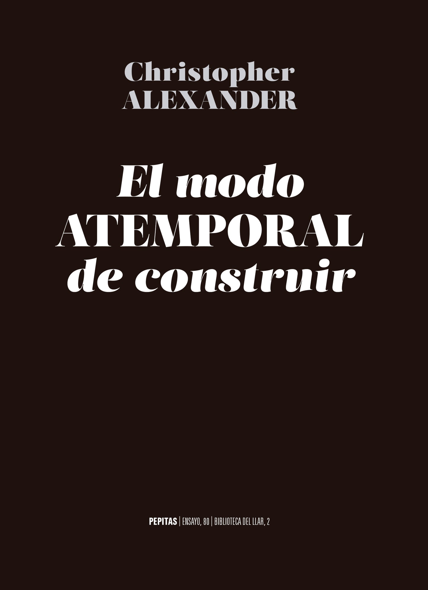 Libro El Modo Atemporal De Construir