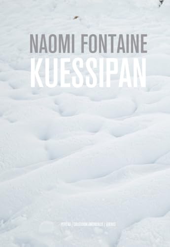 Libro KUESSIPAN de FONTAINE NAOMI en Colombia, literatura