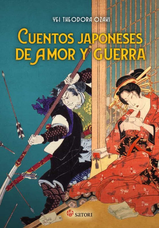 Libro CUENTOS JAPONESES DE AMOR Y GUERRA de OZAKI YEI THEODORA en Colombia, literatura