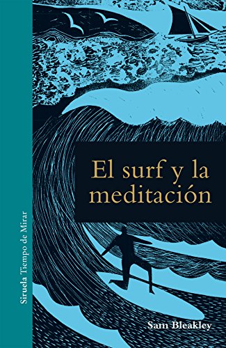 Libro EL SURF Y LA MEDITACION de BLEAKLEY SAM en Colombia, ensayo
