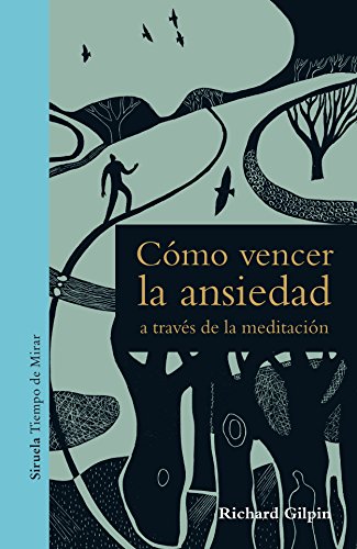 Libro COMO VENCER LA ANSIEDAD A TRAVES DE LA M de GILPIN RICHARD en Colombia, ensayo literario