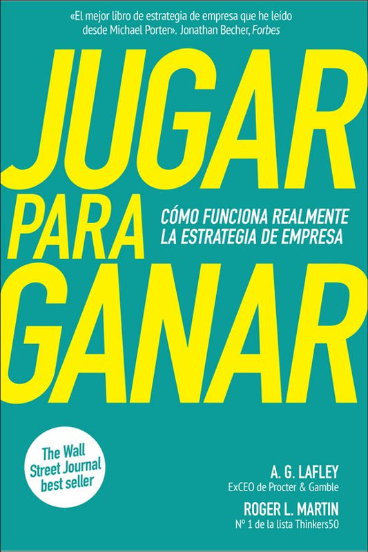 Libro JUGAR PARA GANAR de LAFLEY A G ROGER MARTIN en Colombia, administracion