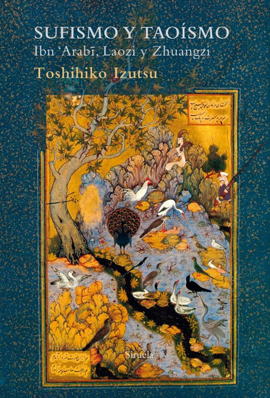 Libro SUFISMO Y TAOISMO de IZUTSU TOSHIHIKO en Colombia, orientalismo