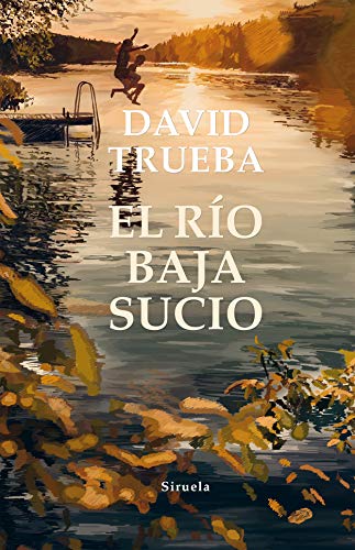 Libro EL RIO BAJA SUCIO de TRUEBA DAVID en Colombia, literatura