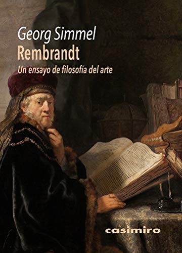 Libro REMBRANDT UN ENSAYO DE FILOSOFIA DEL ARTE de SIMMEL GEORG en Colombia, biografia