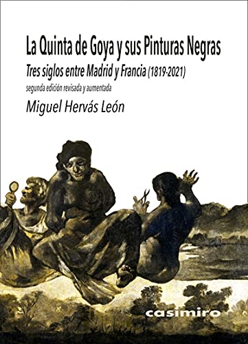 Libro LA QUINTA DE GOYA Y SUS PINTURAS NEGRAS de HERVAS LEON MIGUEL en Colombia, arte
