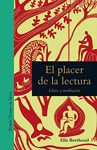 Libro EL PLACER DE LA LECTURA: LIBROS Y MEDITACION de BERTHOUD ELLA en Colombia, ensayo